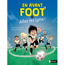 En avant foot - Tome 1...