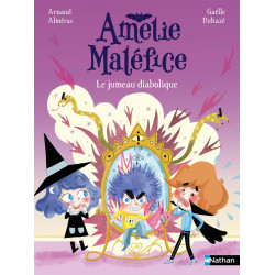 Amélie Maléfice - Le jumeau...
