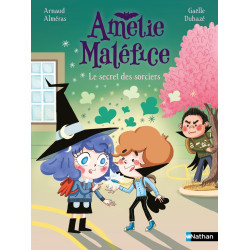 Amélie Maléfice - Le secret...