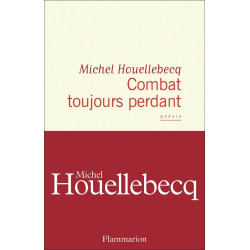 Combat toujours perdant