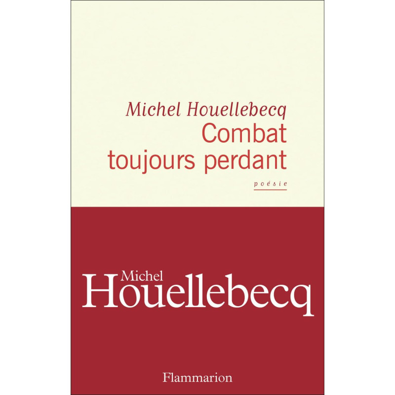 Combat toujours perdant