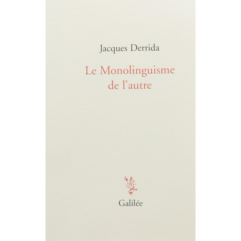 Le monolinguisme de l’autre (poche)