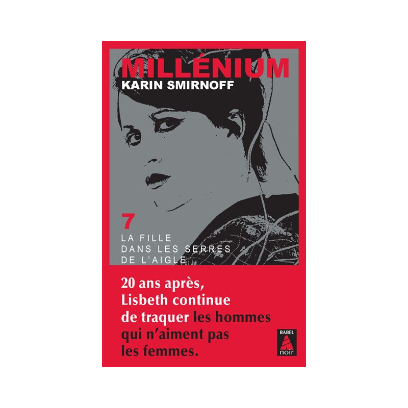 Millenium 7, La fille dans les serres de l’aigle (poche)