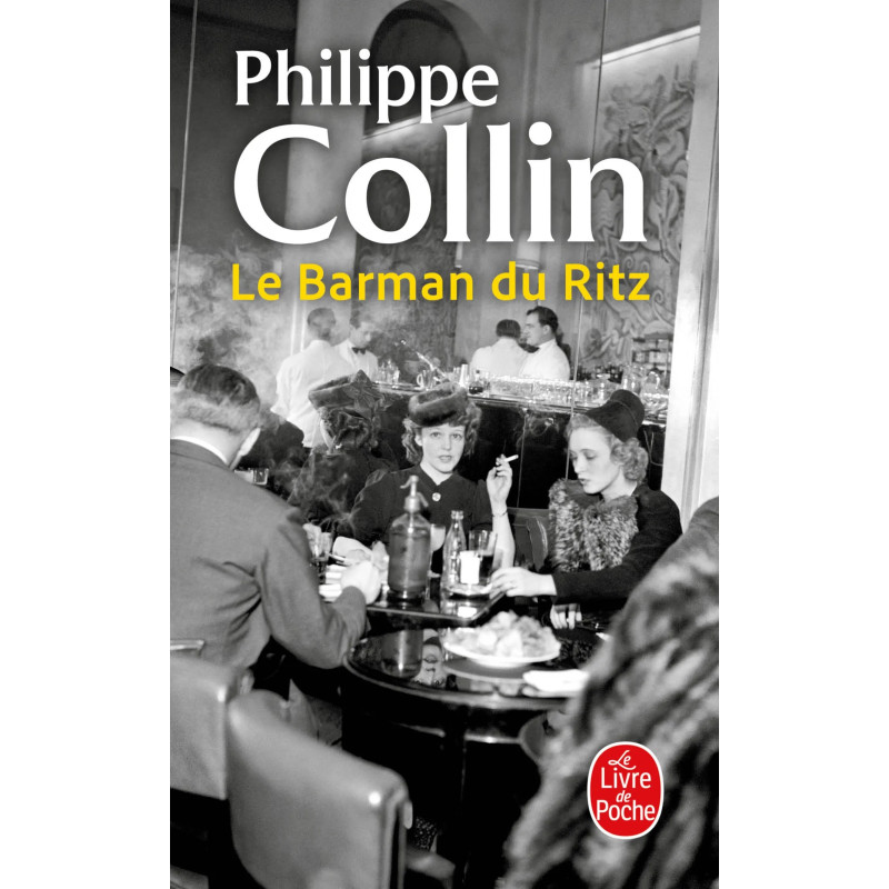 Le barman du ritz (poche)