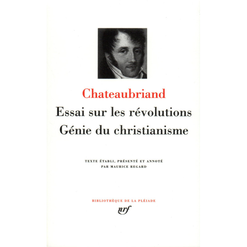 Essai sur les revolutions/genie du christianisme (Pleiade)