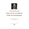 Essai sur les revolutions/genie du christianisme (Pleiade)