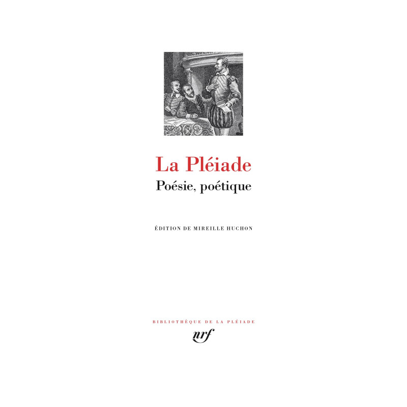 La Pléiade - Poésie, poétique - (La Pléiade)