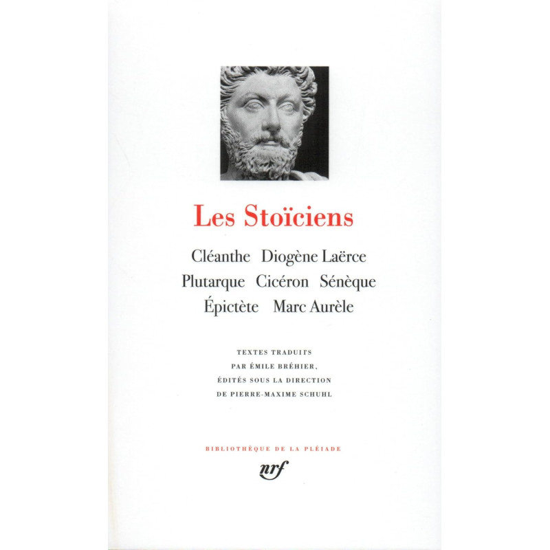 Les stoïciens (Coll. La Pléiade, nr 156)