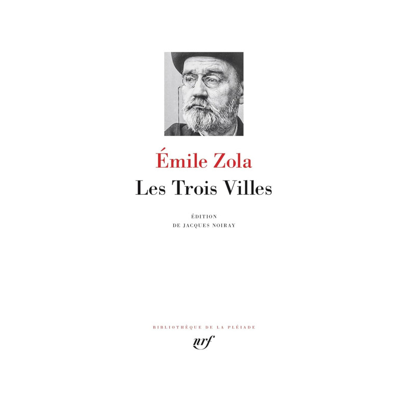 Les Trois Villes - (La Pléiade)