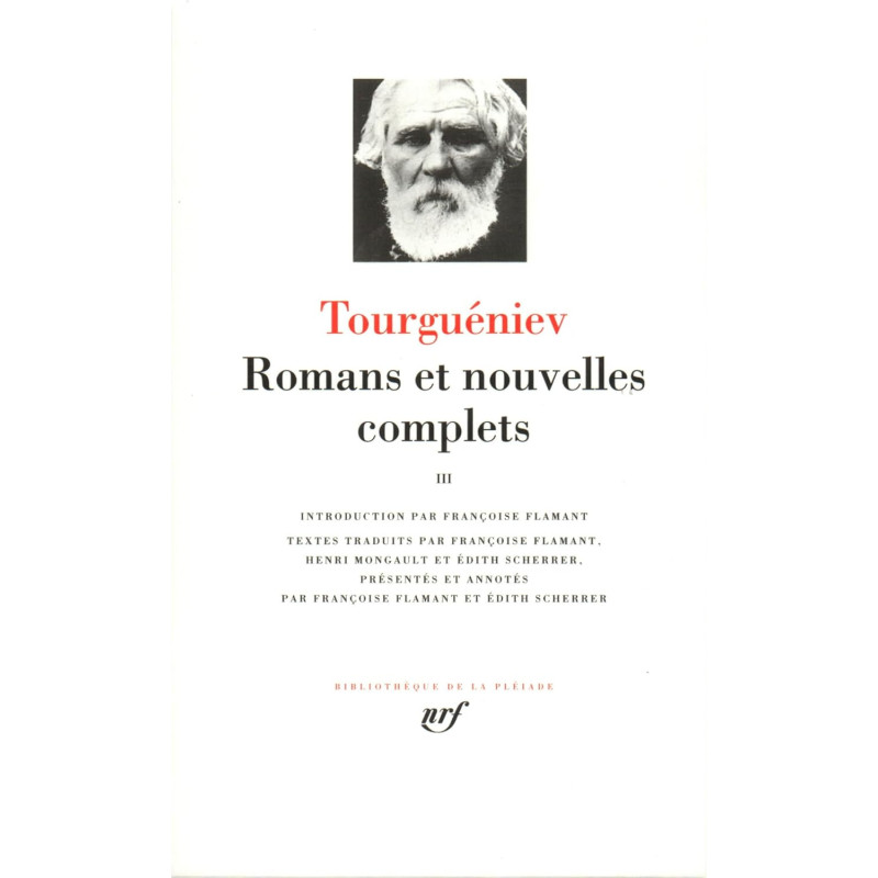 Romans et nouvelles complets - Tome III - (La Pléiade)