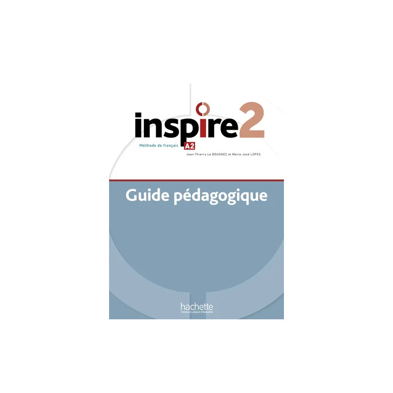 Inspire 2 - Guide pédagogique (A2)