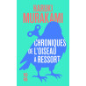 Chroniques de l’oiseau à ressort