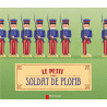 Le petit soldat de plomb (Pere Castor)