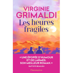 Les heures fragiles