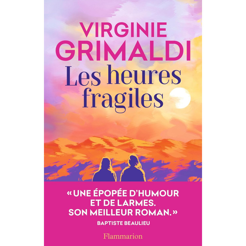 Les heures fragiles