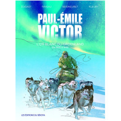 Paul-Emile Victor - L’or blanc du Groenland