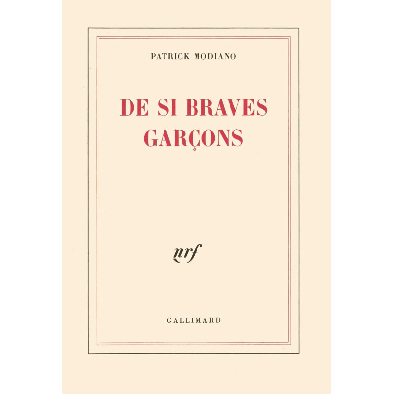 De si braves garçons
