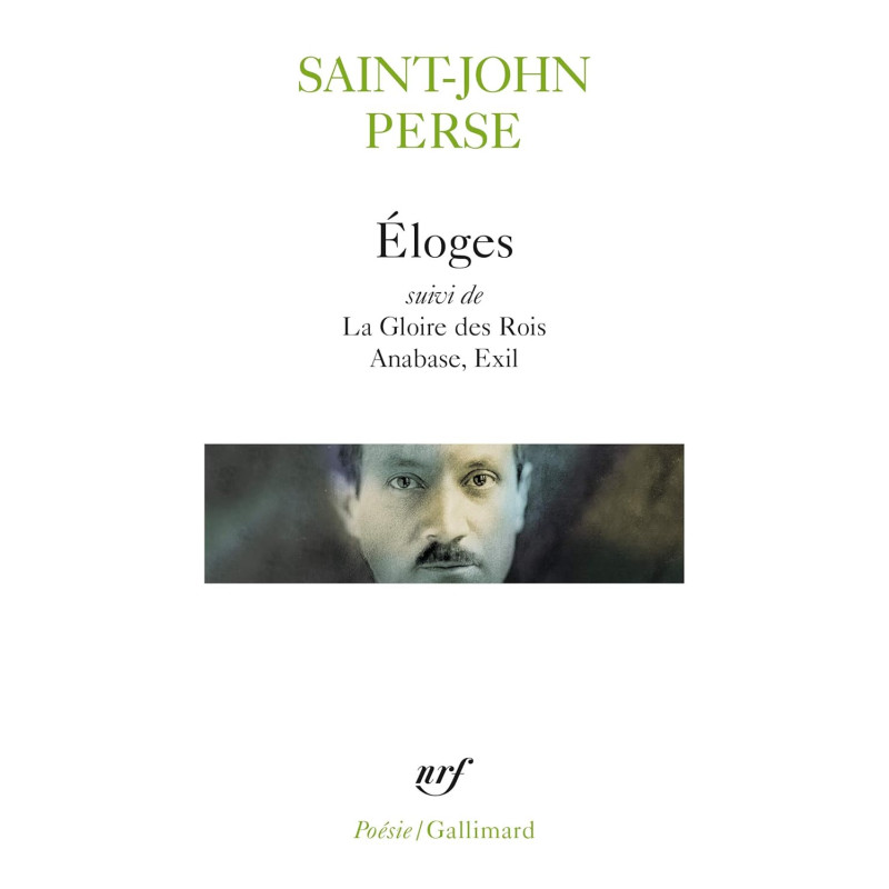 Eloges / La Gloire des Rois /Anabase /Exil