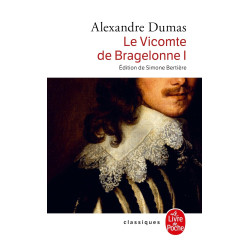 Le Vicomte de Bragelonne...