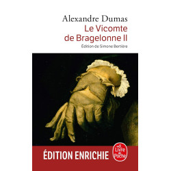 Le Vicomte de Bragelonne...