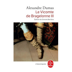 Le Vicomte de Bragelonne...