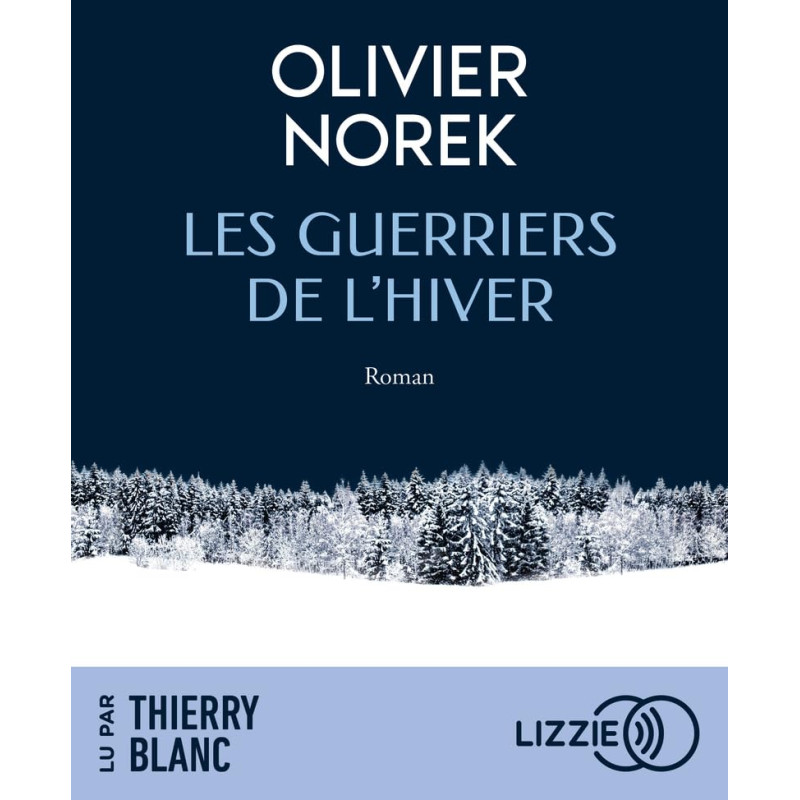 Les Guerriers de l'Hiver (livre lu)