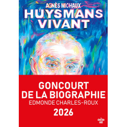 Huysmans vivant