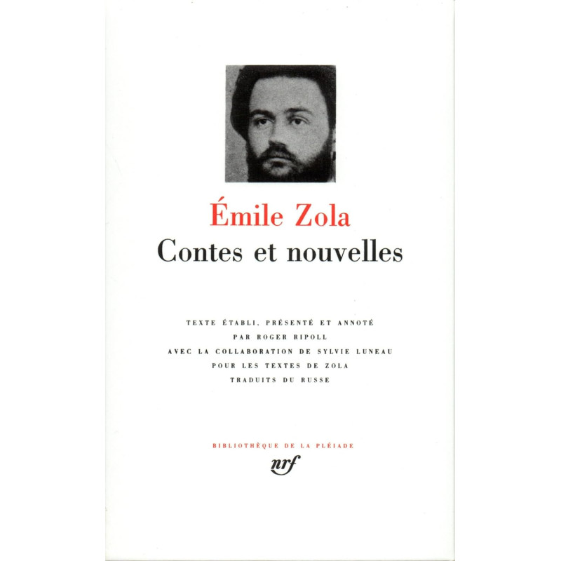 Contes et nouvelles, Zola (La pléiade)