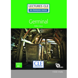 Germinal - Niveau 3/B1 - Lecture CLE en Français facile - Livre + CD