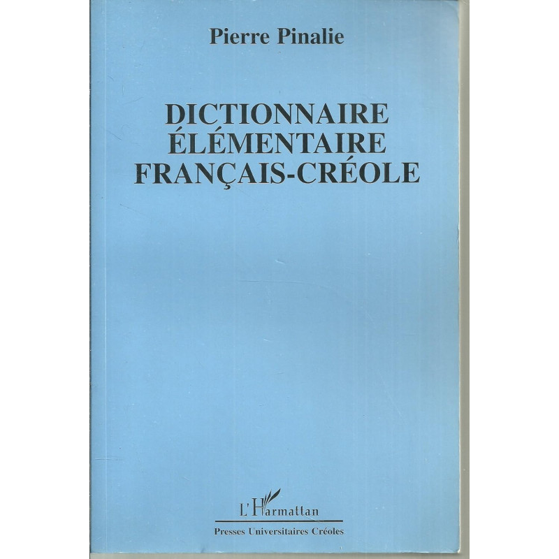 Dictionnaire élémentaire français-créole (NE augmentée)