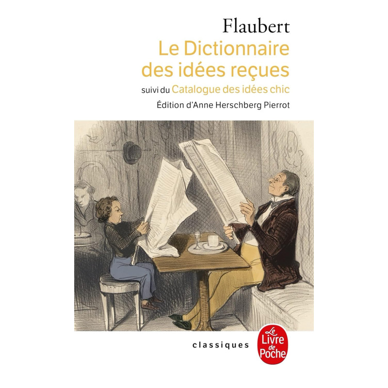 Dictionnaire des idées recues