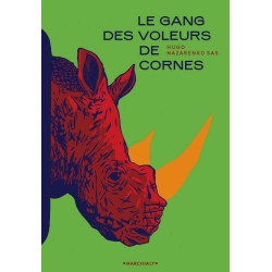 Le Gang des voleurs de cornes