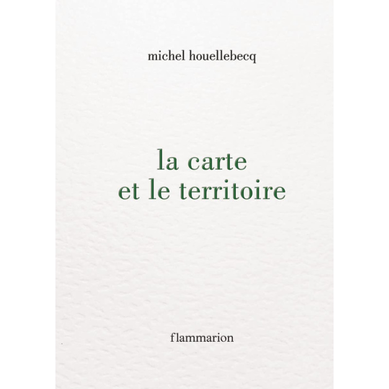 La carte et le territoire (Broché)