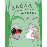 Babar - : Babar dans l'île aux oiseaux
