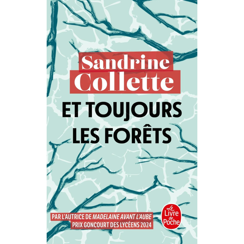 Et toujours les Forêts (poche)