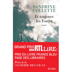Et toujours les Forêts