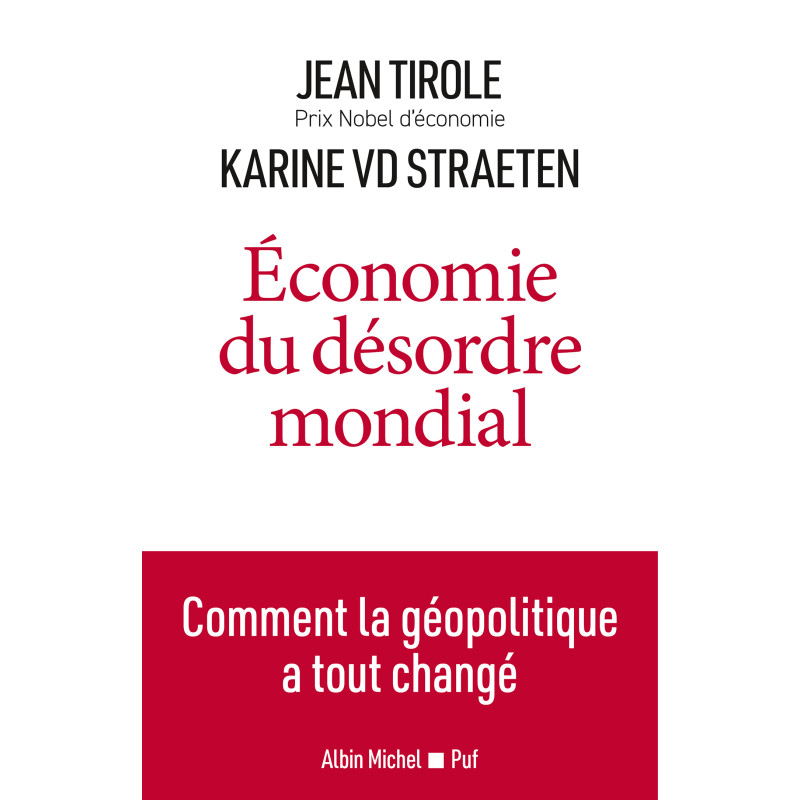 Économie du désordre mondial - Comment la géopolitique a tout changé