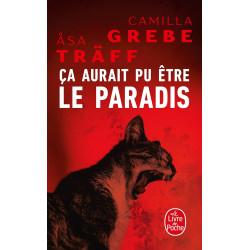 Ça aurait pu être le paradis