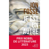 Je est un autre - Septologie III-V