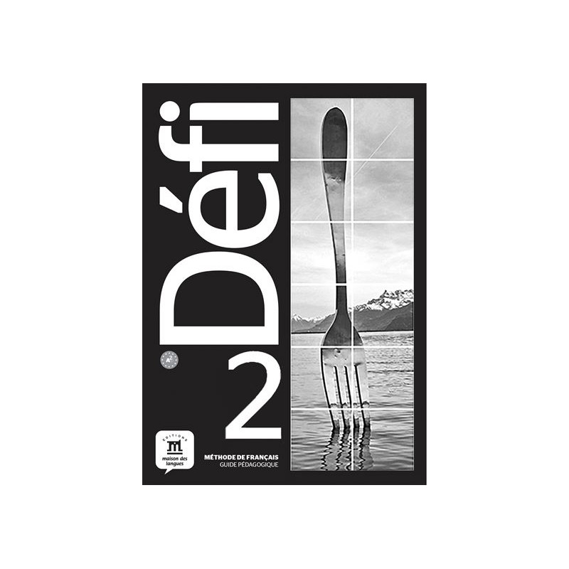 Défi 2 - Guide pédagogique