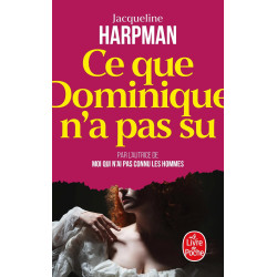 Ce que Dominique n'a pas su