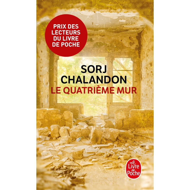 Le quatrieme mur (poche)