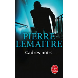 Cadres noirs (poche)