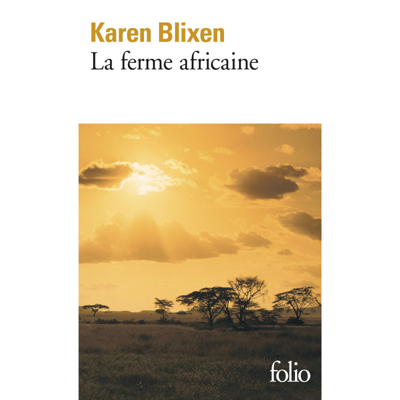 La ferme africaine (Folio)