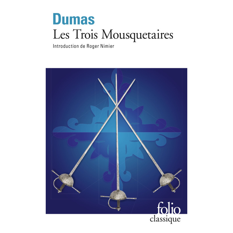 Les trois mousquetaires (Folio)