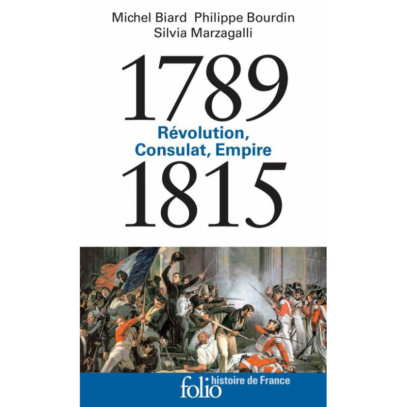 1789-1815 Révolution, Consulat, Empire