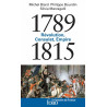 1789-1815 Révolution, Consulat, Empire