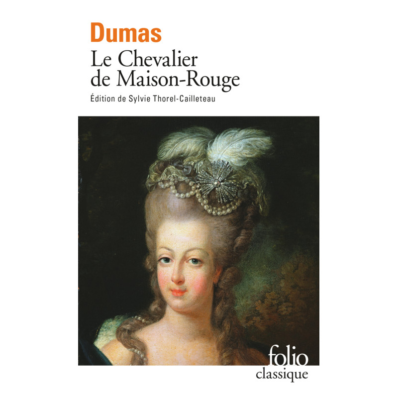 Le Chevalier de Maison-Rouge (folio)