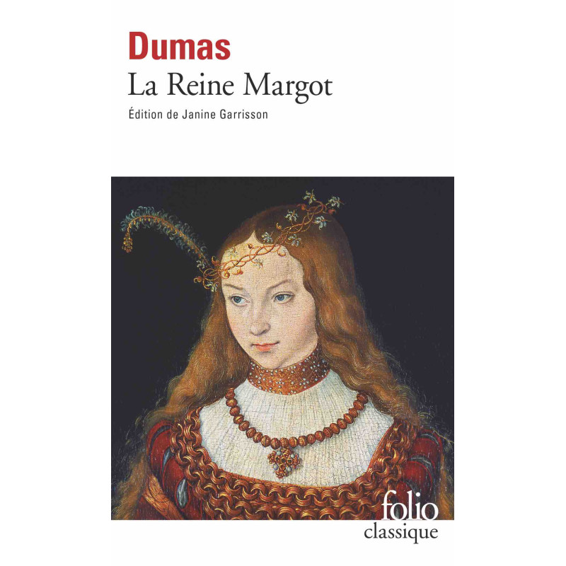 La reine Margot