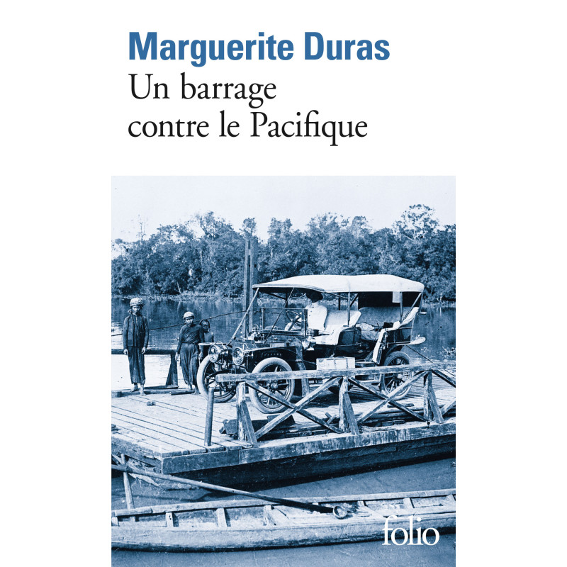 Un barrage contre le Pacifique (Folio)